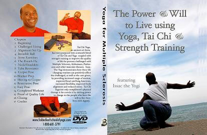 The Power & Will to Live using Yoga, Tai Chi & Strength Training